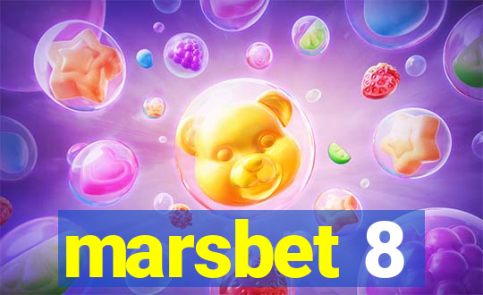 marsbet 8